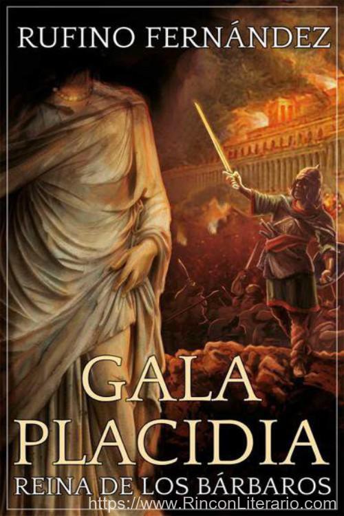 Gala Placidia: reina de los bárbaros