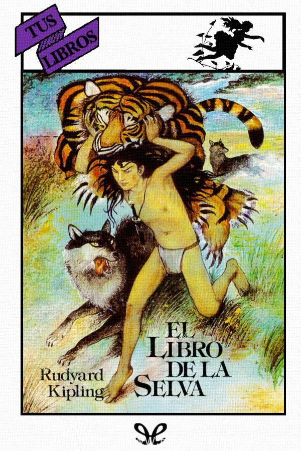 El libro de la selva (Ilustrado)