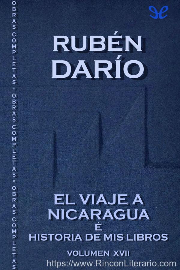 El viaje a Nicaragua e Historia de mis libros
