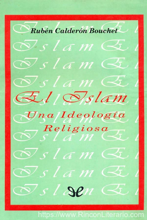 El Islam: una ideología religiosa