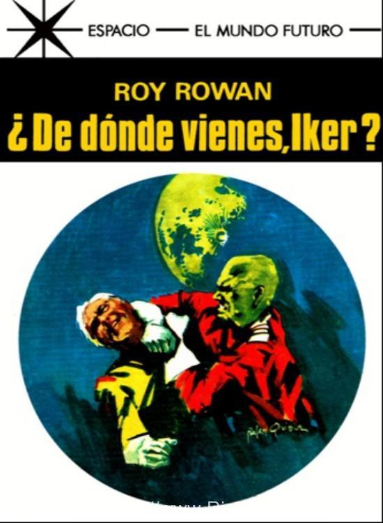 ¿De dónde vienes, Iker?