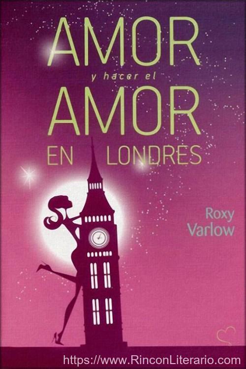 Amor y hacer el amor en Londres