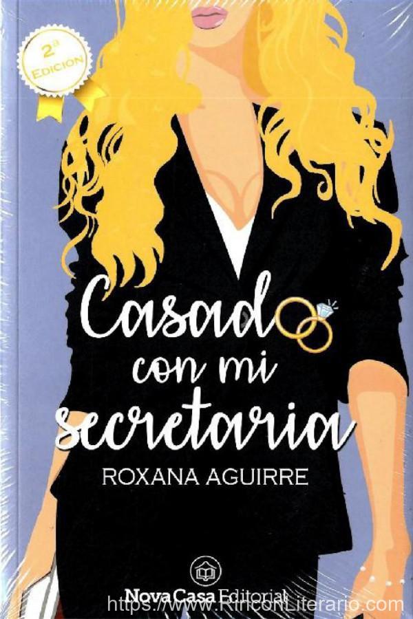 Casado con mi secretaria