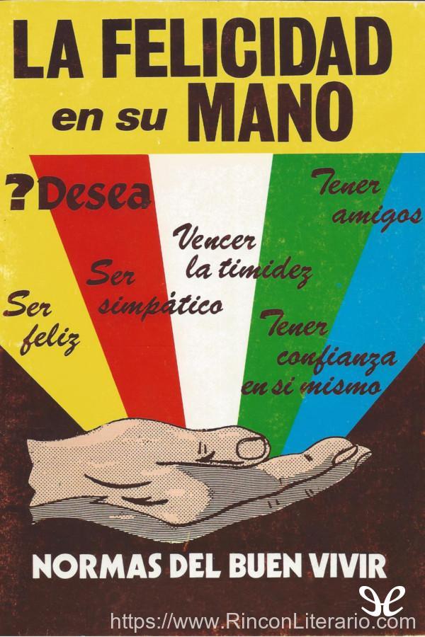 La felicidad en su mano