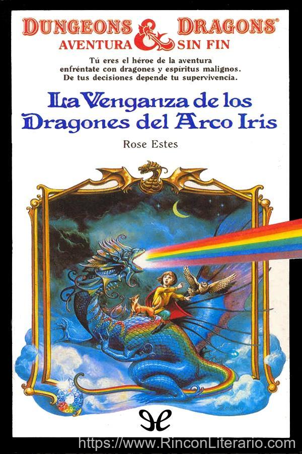 La venganza de los dragones del Arco Iris