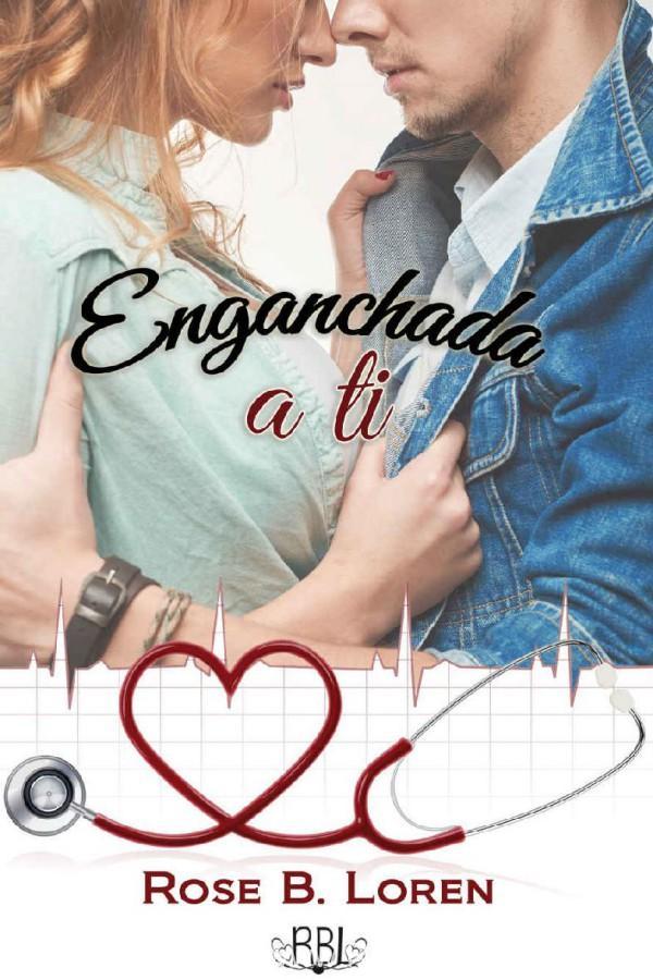 Enganchada a ti