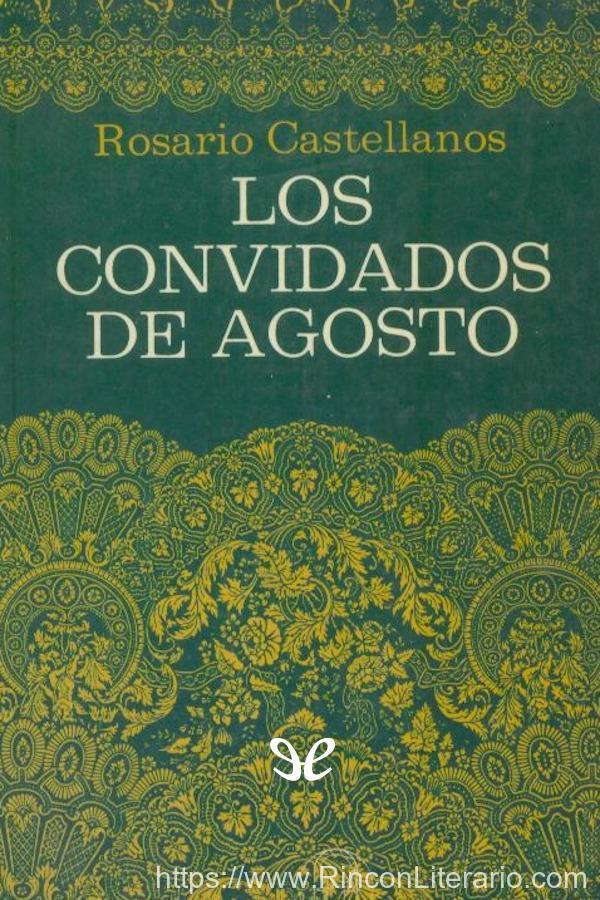 Los convidados de agosto