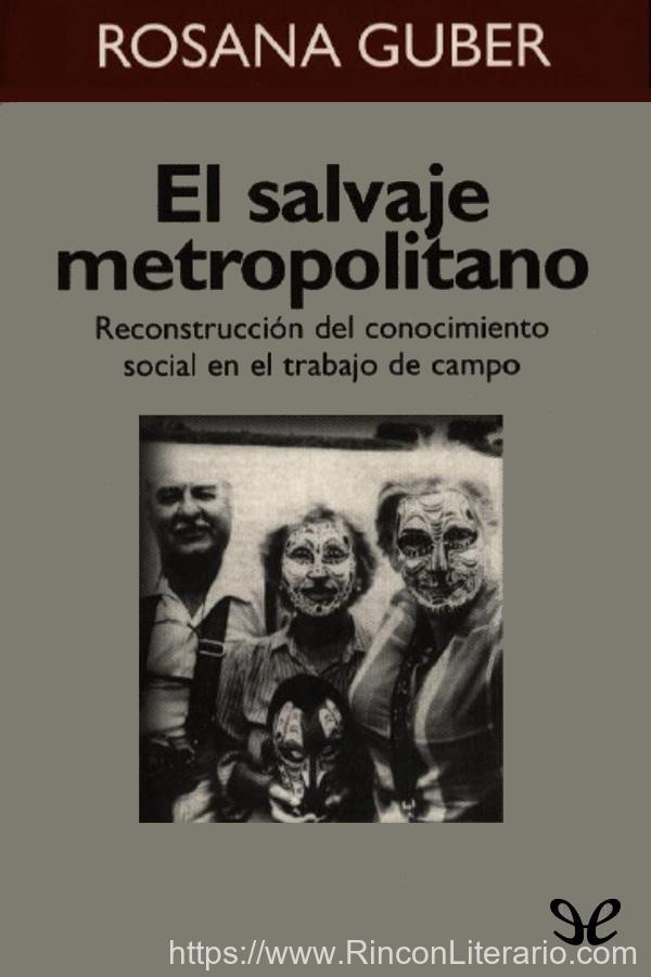 El salvaje metropolitano