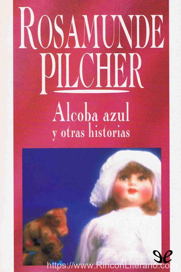 Alcoba azul y otras historias