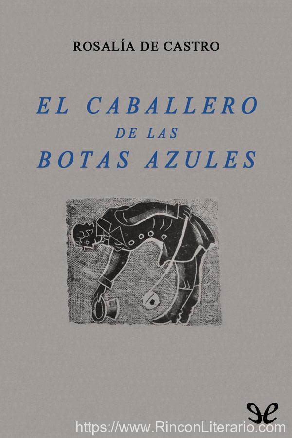 El caballero de las botas azules