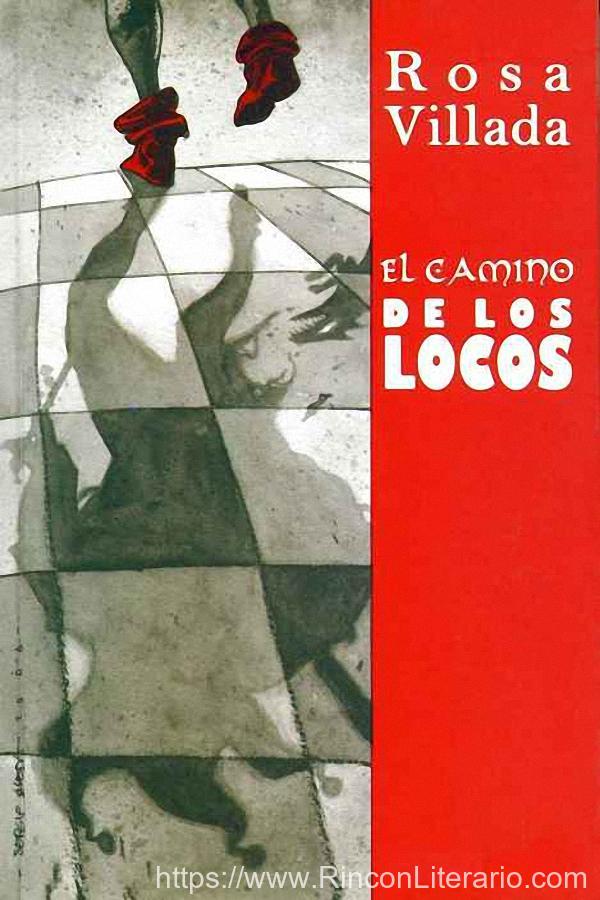 El camino de los locos