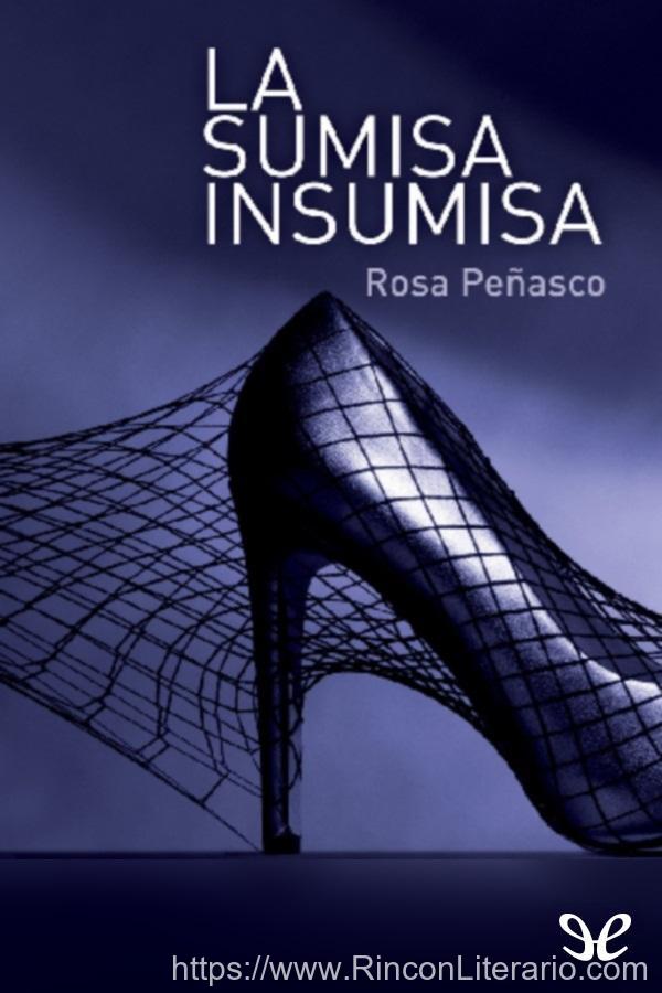 La sumisa insumisa