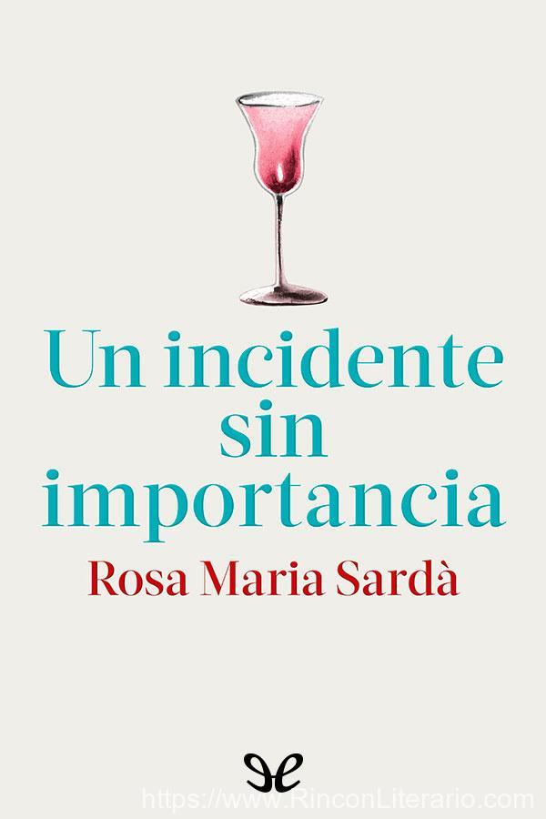 Un incidente sin importancia