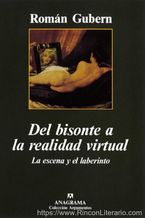 Del bisonte a la realidad virtual