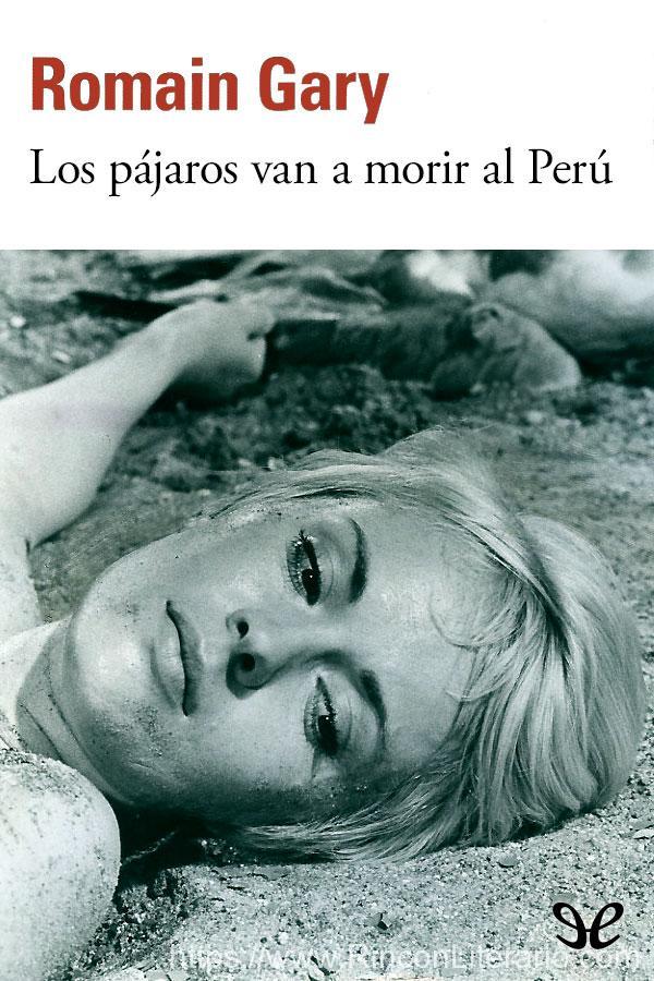 Los pájaros van a morir al Perú