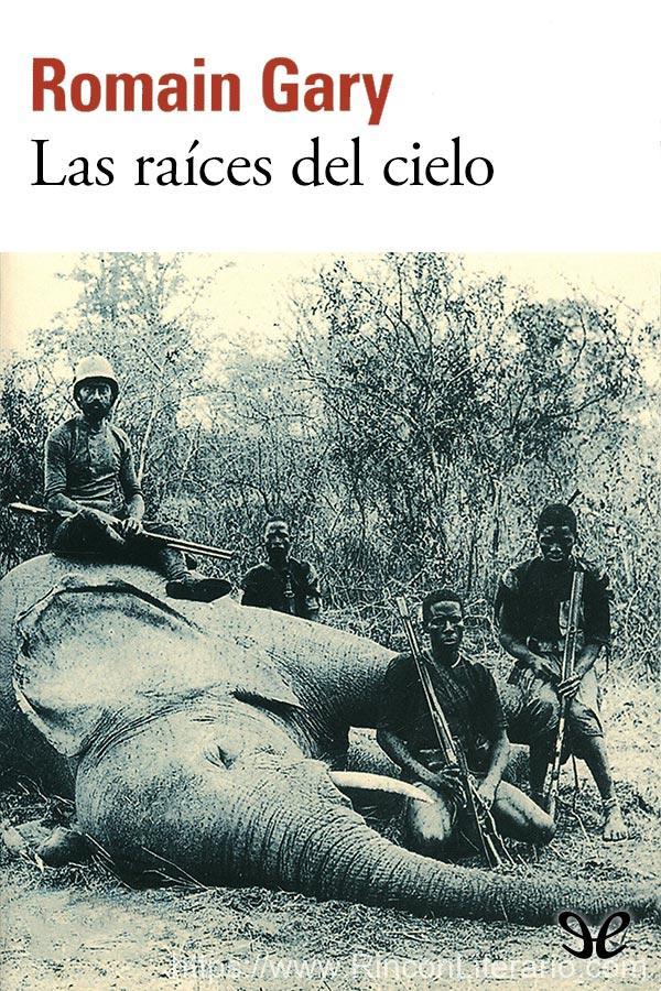 Las raíces del cielo