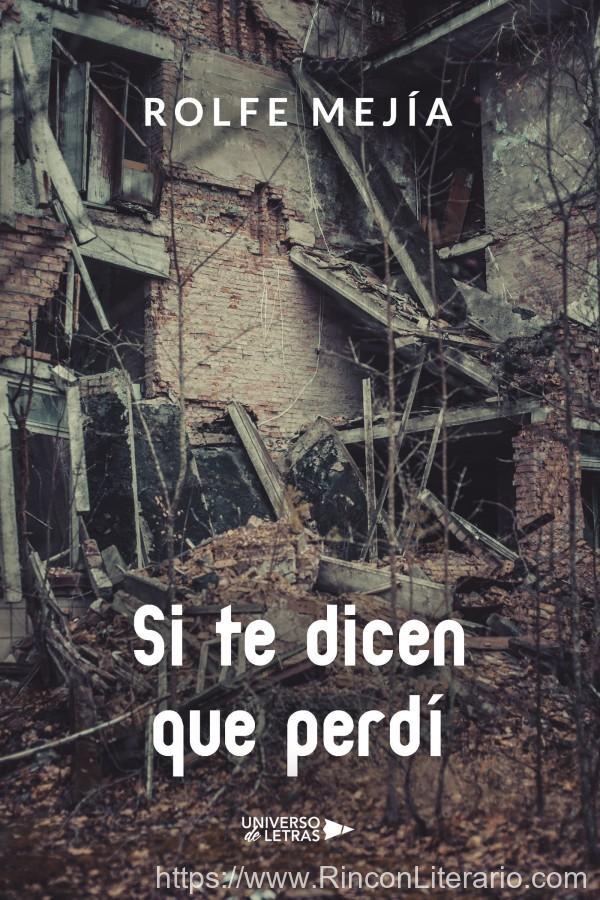 Si te dicen que perdí