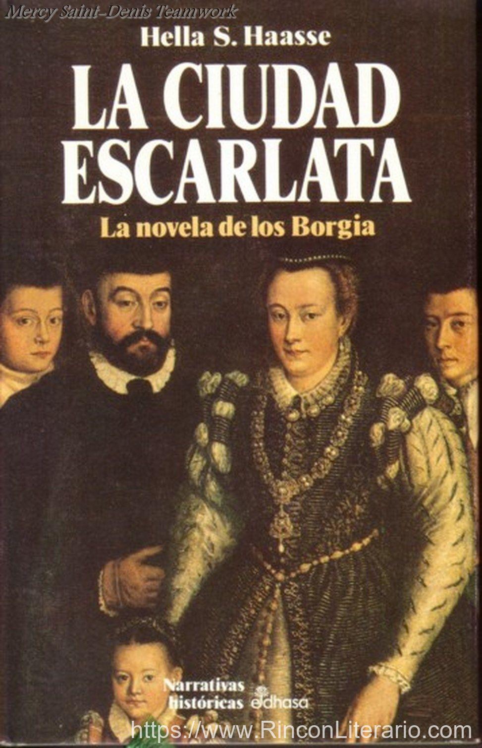 La ciudad escarlata: [la novela de los Borgia]