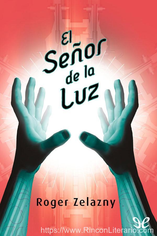 El señor de la luz