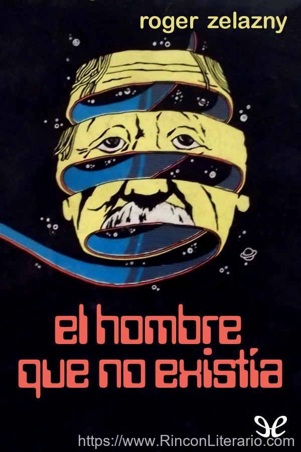 El hombre que no existía