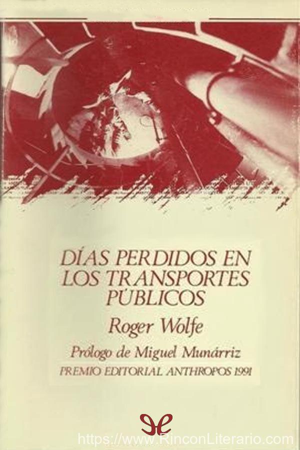 Días perdidos en los transportes públicos