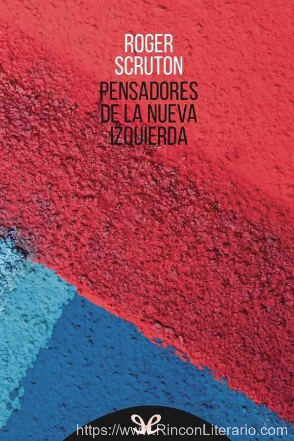 Pensadores de la Nueva Izquierda