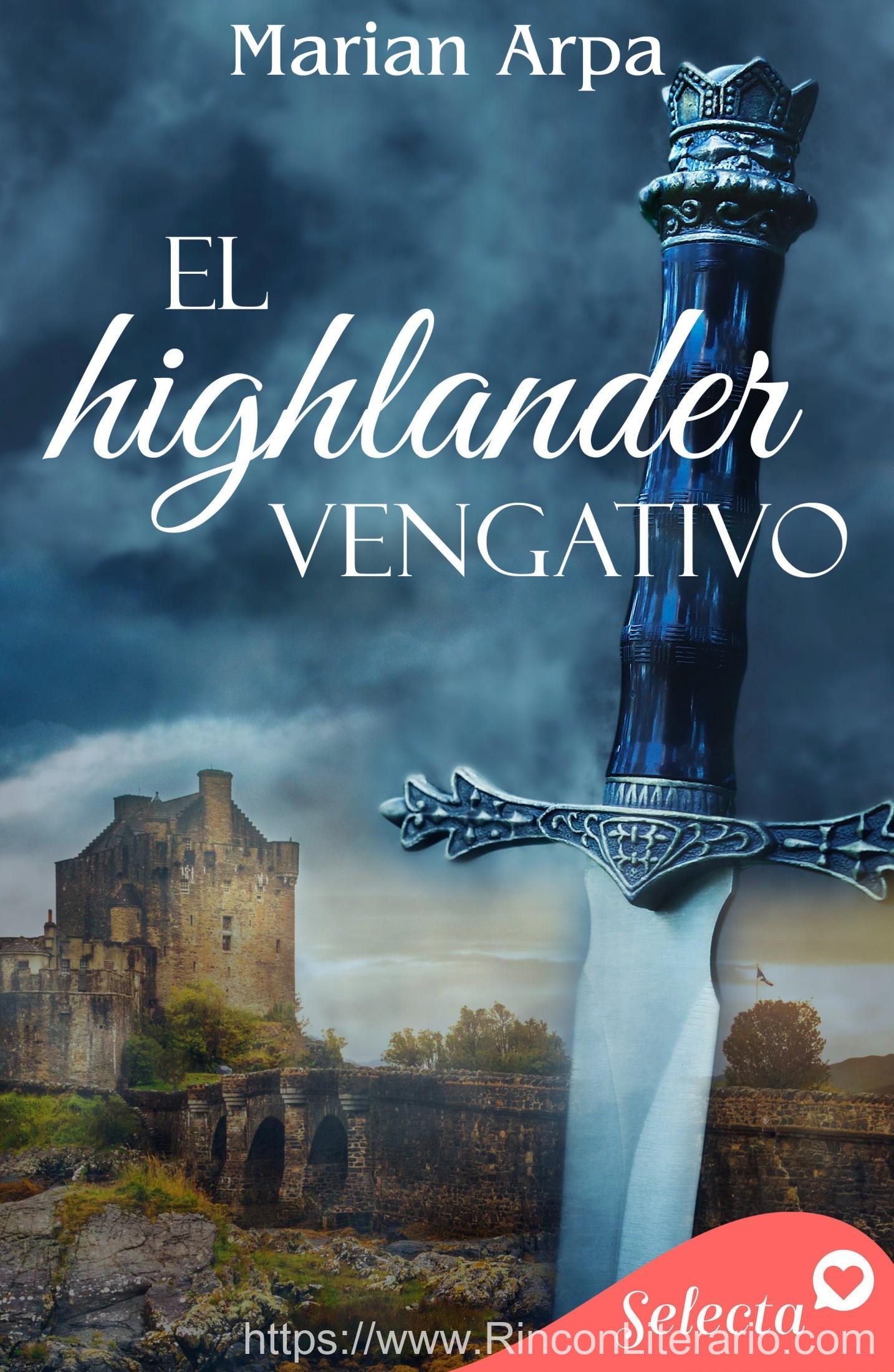 El highlander vengativo