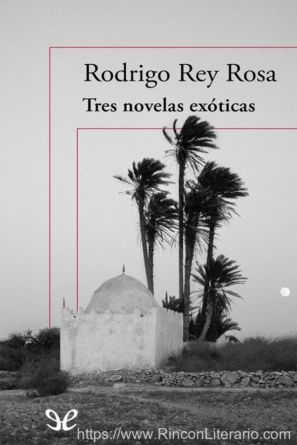 Tres novelas exóticas