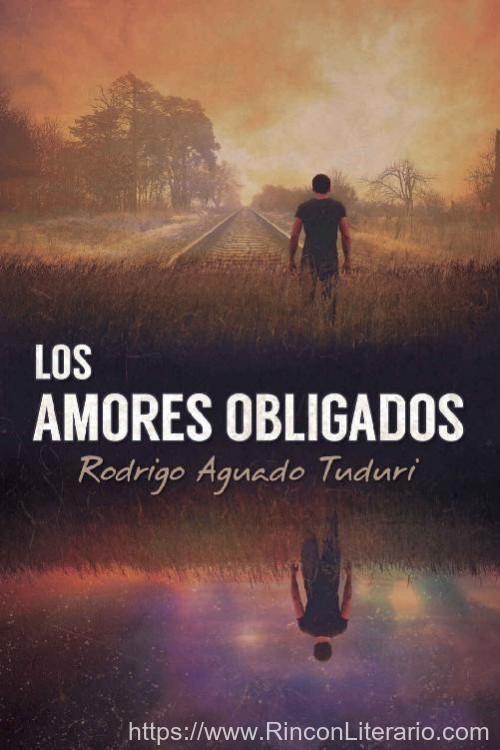 Los amores obligados