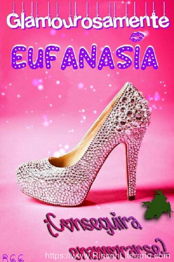 Glamourosamente Eufanasia