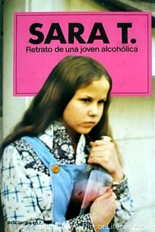 Sara T. Retrato de una joven alcohólica