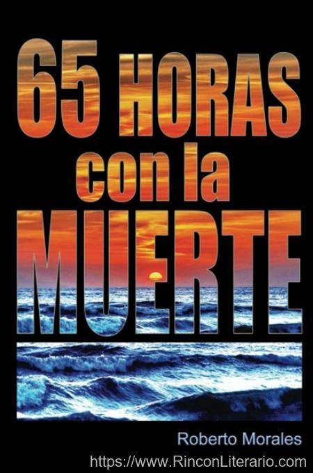 65 horas con la muerte