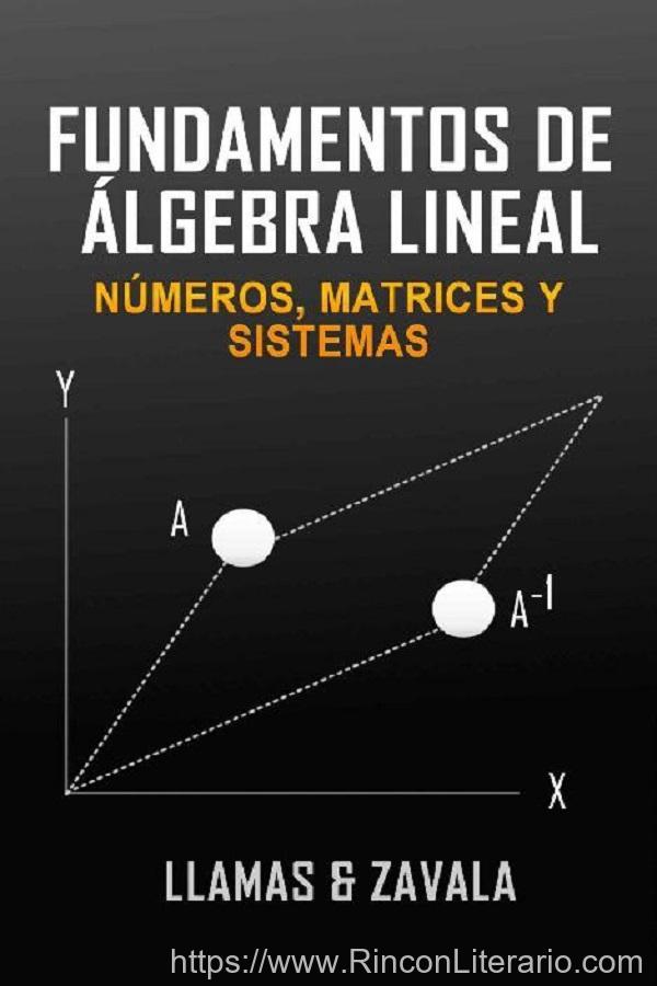 Fundamentos de álgebra lineal