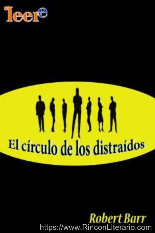 El círculo de los distraídos