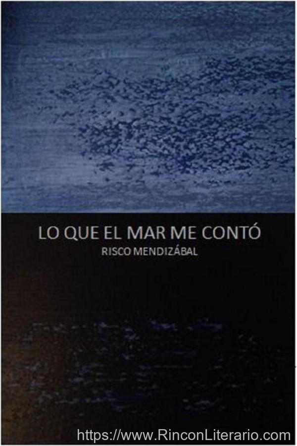 Lo que el mar me contó