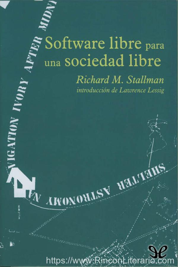 Software libre para una sociedad libre