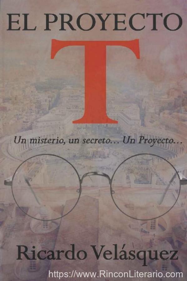 El proyecto T