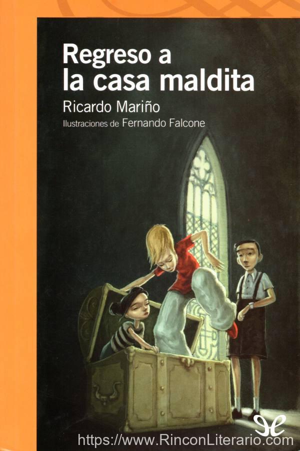 Regreso a la casa maldita