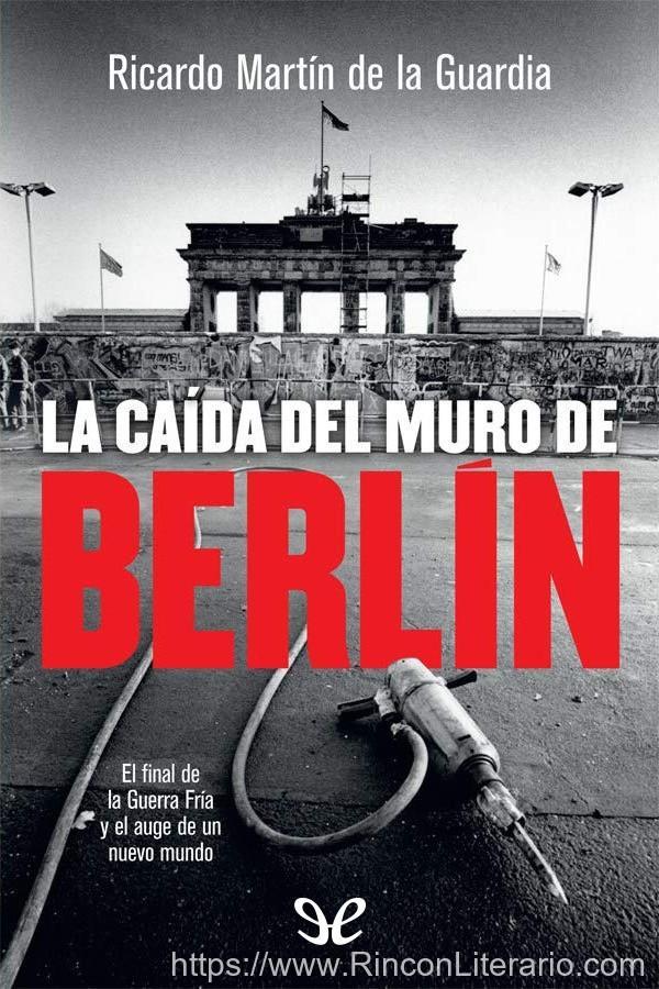 La caída del muro de Berlín