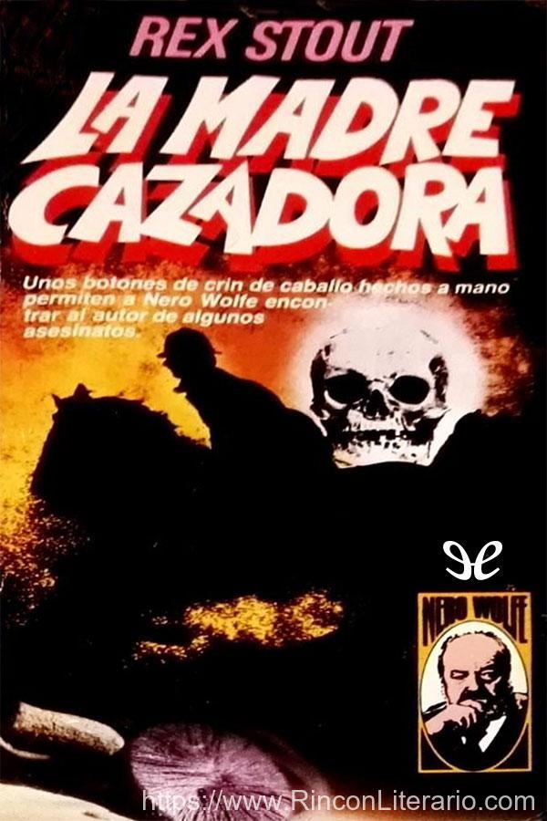 La madre cazadora