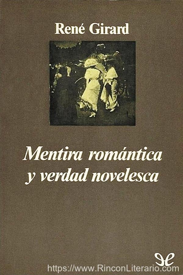 Mentira romántica y verdad novelesca
