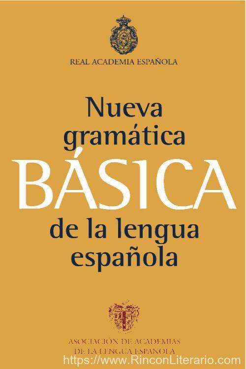 Nueva gramática básica de la lengua española