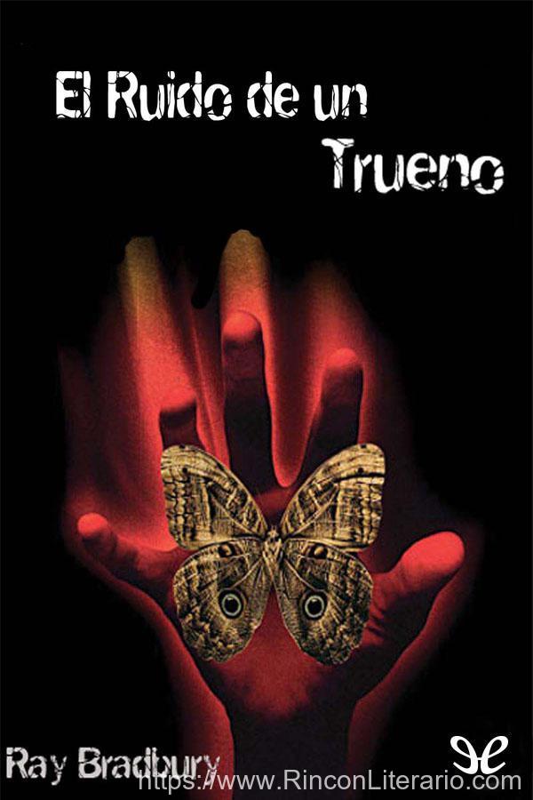 El Ruido de un Trueno