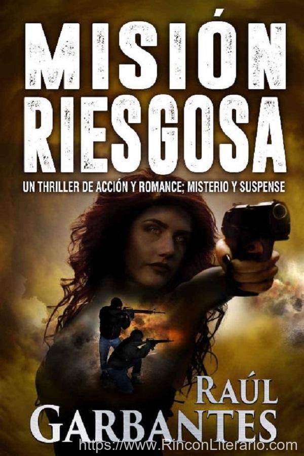 Misión riesgosa