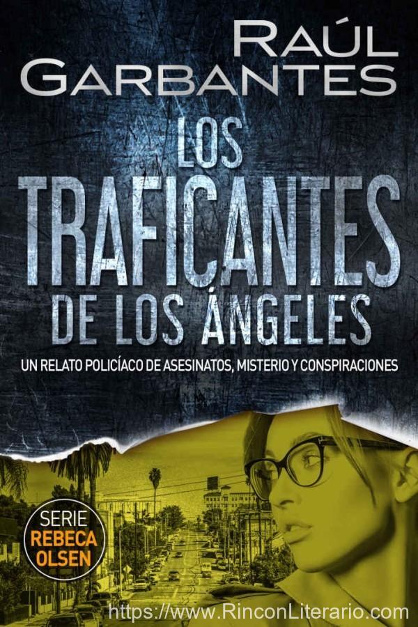 Los traficantes de Los Ángeles