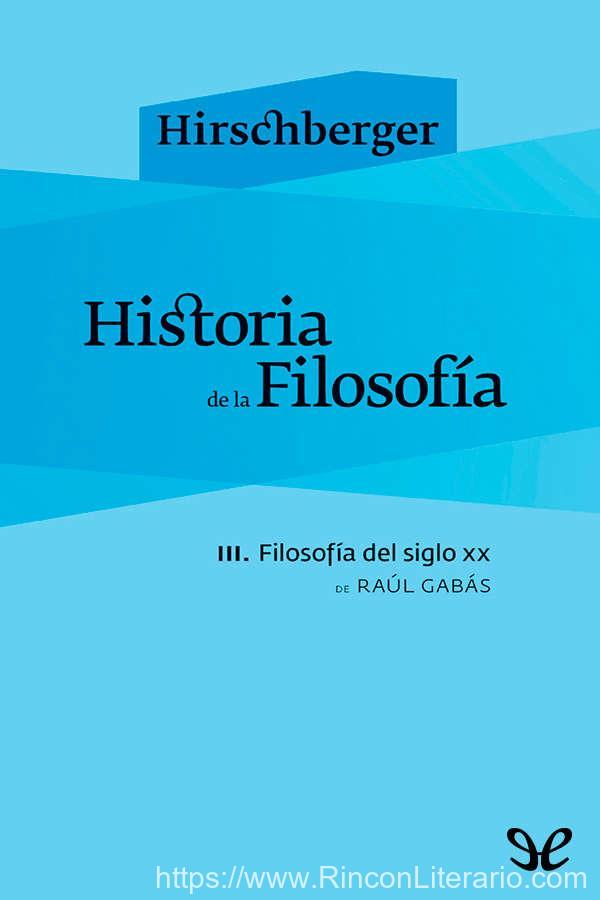 Historia de la Filosofía - III. Filosofía del siglo XX