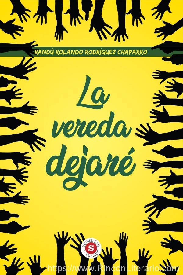 La vereda dejaré