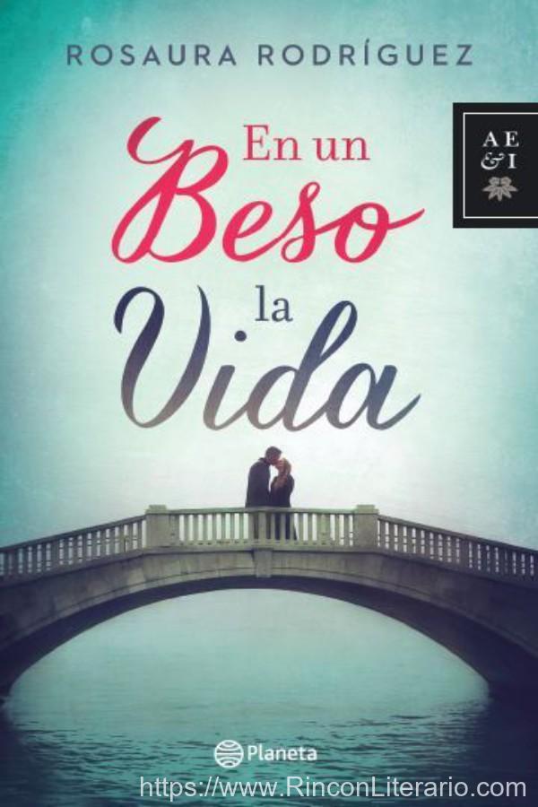 En un beso la vida
