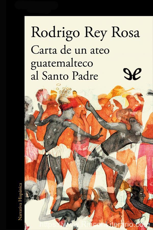 Carta de un ateo guatemalteco al Santo Padre