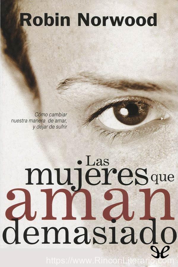 Las mujeres que aman demasiado